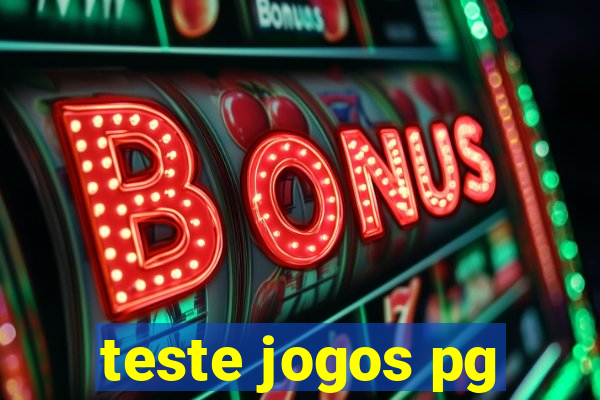 teste jogos pg